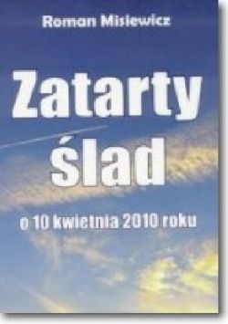 Okadka ksiki - Zatarty lad. O 10 kwietnia 2010 r