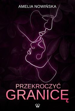 Okadka ksiki - Przekroczy granic