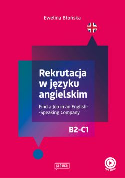 Okadka ksiki - Rekrutacja w jzyku angielskim. Find a Job in an English-Speaking Company