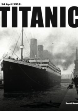 Okadka ksiki - 14 April 1912: Titanic