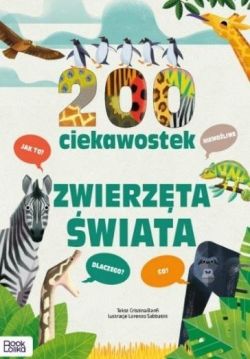 Okadka ksiki - 200 ciekawostek. Zwierzta wiata