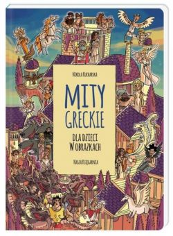 Okadka ksiki - Mity greckie dla dzieci w obrazkach