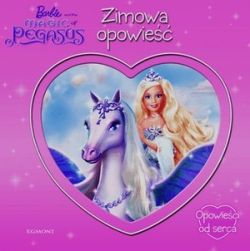 Okadka ksiki - Barbie. Opowieci od serca. Zimowa opowie