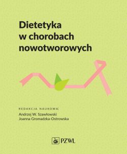 Okadka ksiki - Dietetyka w chorobach nowotworowych