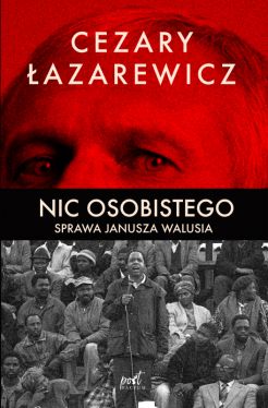 Okadka ksiki - Nic osobistego. Sprawa Janusza Walusia