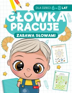 Okadka ksiki - Gwka pracuje. Zabawa sowami