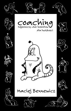 Okadka ksiki - Coaching, tajemniczy dar kosmitw dla ludzkoci czyli Komiks