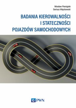 Okadka ksiki - Badania kierowalnoci i statecznoci pojazdw samochodowych