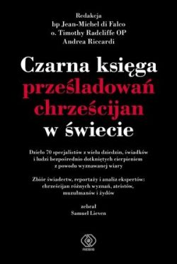 Okadka ksiki - Czarna ksiga przeladowa chrzecijan w wiecie