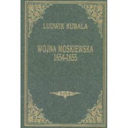 Okadka ksiki - Wojna moskiewska 1654-1655