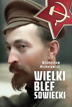 Okadka ksiki - Wielki blef sowiecki