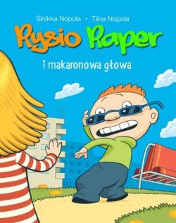 Okadka ksiki - Rysio Raper i makaronowa gowa