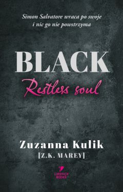 Okadka ksiki - Black. Restless soul