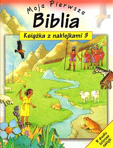 Okadka ksiki - Moja Pierwsza Biblia. Ksika z naklejkami 3