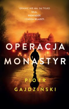 Okadka ksiki - Operacja Monastyr