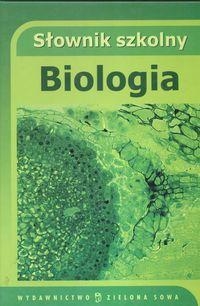 Okadka ksiki - Biologia. Sownik szkolny