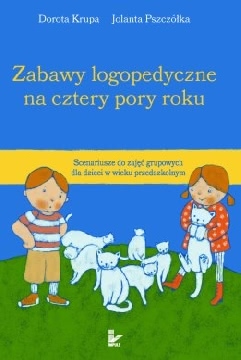 Okadka ksiki - Zabawy logopedyczne na cztery pory roku