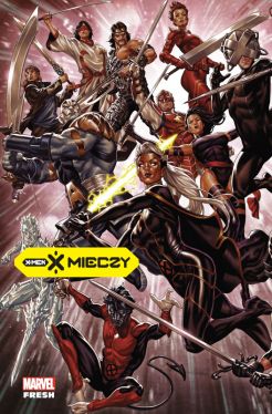 Okadka ksiki - X mieczy. X-Men. Tom 1