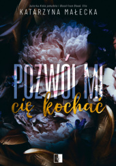 Okadka ksiki - Pozwl mi ci kocha