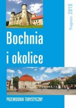 Okadka ksiki - Bochnia i okolice