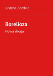 Okadka ksiki - Borelioza. Nowa droga