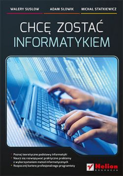 Okadka ksiki - Chc zosta informatykiem