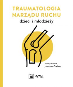 Okadka ksiki - Traumatologia narzdu ruchu dzieci i modziey