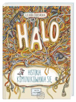 Okadka ksiki - Halo! Historia komunikowania si