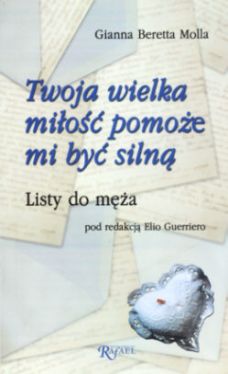 Okadka ksiki - Twoja wielka mio pomoe mi by siln. Listy do ma