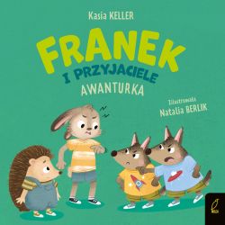 Okadka ksiki - Franek i przyjaciele. Awanturka