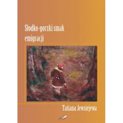 Okadka ksiki - Sodko-gorzki smak emigracji