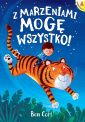 Okadka ksiki - Z marzeniami mog wszystko!