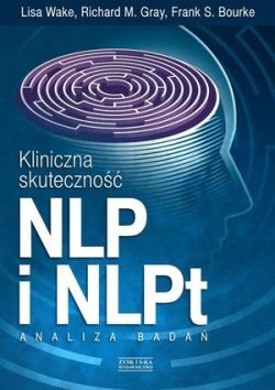 Okadka ksiki - Kliniczna skuteczno NLP i NLPt. Analiza bada