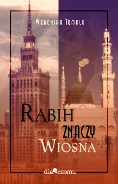 Okadka ksiki - Rabih znaczy wiosna