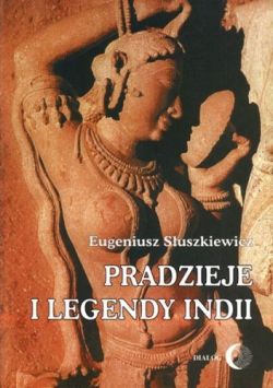 Okadka ksiki - Pradzieje i legendy Indii