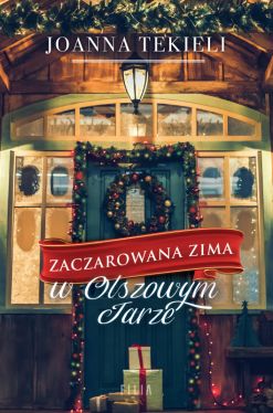 Okadka ksiki - Zaczarowana zima w Olszowym Jarze