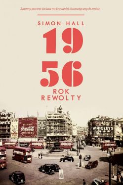 Okadka ksiki - 1956. Rok rewolty 