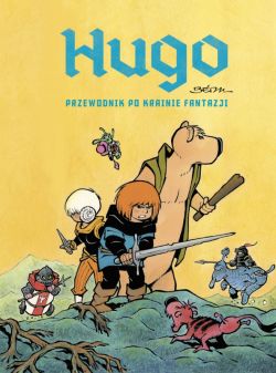 Okadka ksiki - Hugo  Przewodnik po krainie fantazji