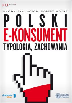 Okadka ksiki - Polski e-konsument - typologia, zachowania