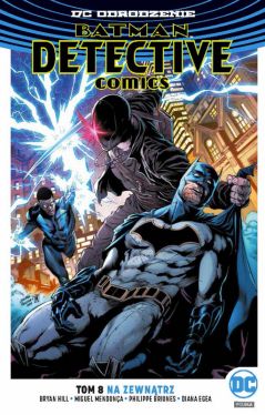 Okadka ksiki - Batman  Detective Comics  Na zewntrz, tom 8