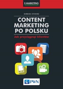 Okadka ksiki - Content marketing po polsku. Jak przycign klientw