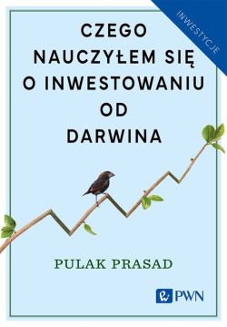 Okadka ksiki - Czego nauczyem si o inwestowaniu od Darwina