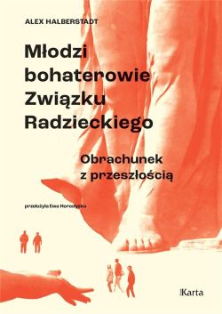 Okadka ksiki - Modzi bohaterowie Zwizku Radzieckiego