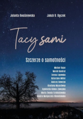 Okadka ksiki - Tacy Sami. Szczerze o samotnoci