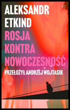 Okadka ksiki - Rosja kontra nowoczesno