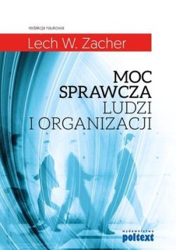 Okadka ksiki - Singiel. Moc sprawcza ludzi i organizacji