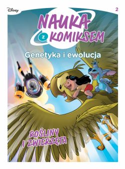 Okadka ksiki - Nauka z komiksem. Genetyka i ewolucja. Roliny i zwierzta. Tom 2