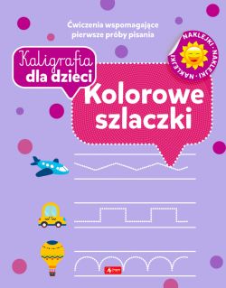 Okadka ksiki - Kaligrafia dla dzieci. Kolorowe szlaczki