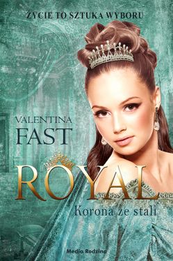 Okadka ksiki - Royal. Korona ze stali