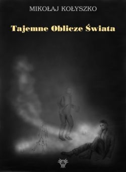 Okadka ksiki - Tajemne Oblicze wiata